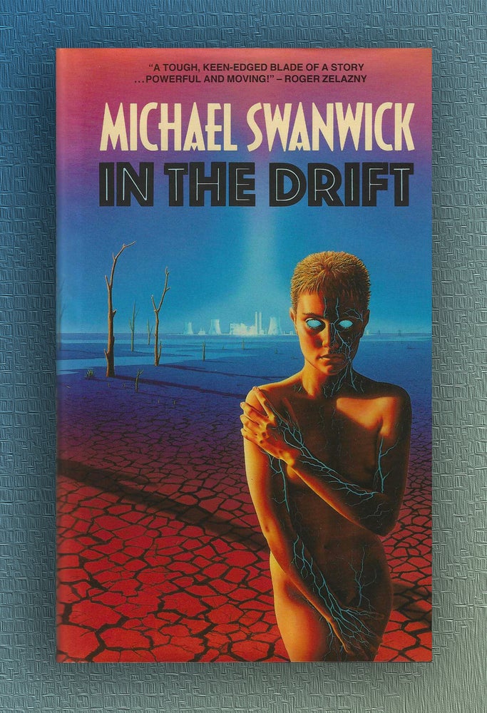 Item #1072 In the Drift. Michael Swanwick.