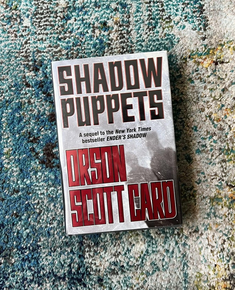 Shadow Puppets | Orson Scott Card | First edition, first printing