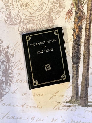 Item #1083 The Famous History of Tom Thumb