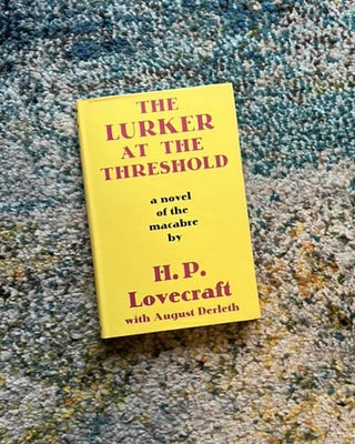 Lurker at The Threshold - a novel of the macabre