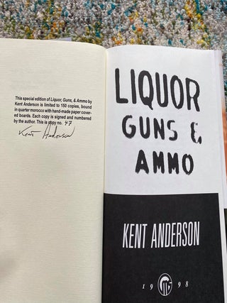 Liquor, Guns and Ammo