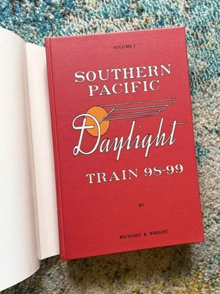 Southern Pacific Daylight Train 98-99 Volume 1