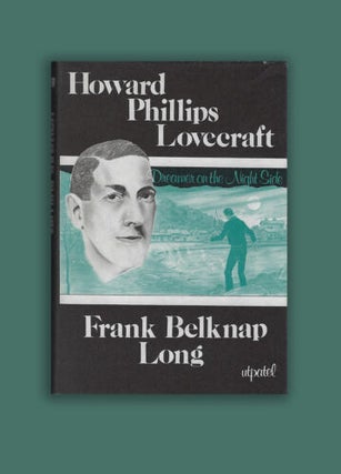 Item #19 Howard Phillips Lovecraft: Dreamer on the Nightside. Frank Belknap Long