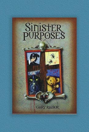 Item #218 Sinister Purposes. Gary Raisor