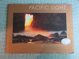 Item #464 Pacific Light. By Douglas Steakley, Ric Masten, Jane Smiley