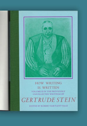 Item #476 How Writing is Written - Volume II of the Previously Uncollected Work of Gertrude...