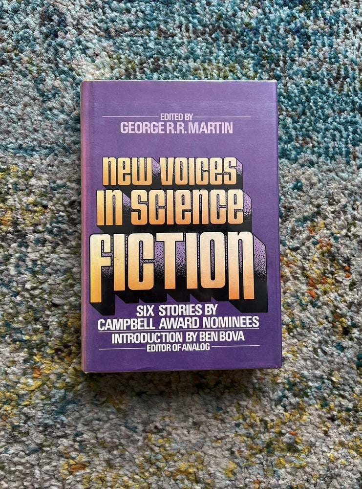 Item #832 New Voices in Science Fiction. Ed George R. R. Martin.